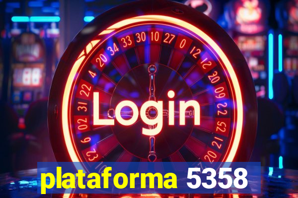 plataforma 5358